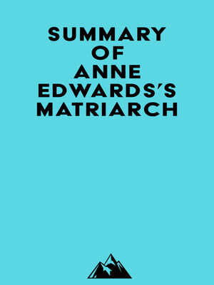 cover image of Summary of Anne Edwards's Matriarch